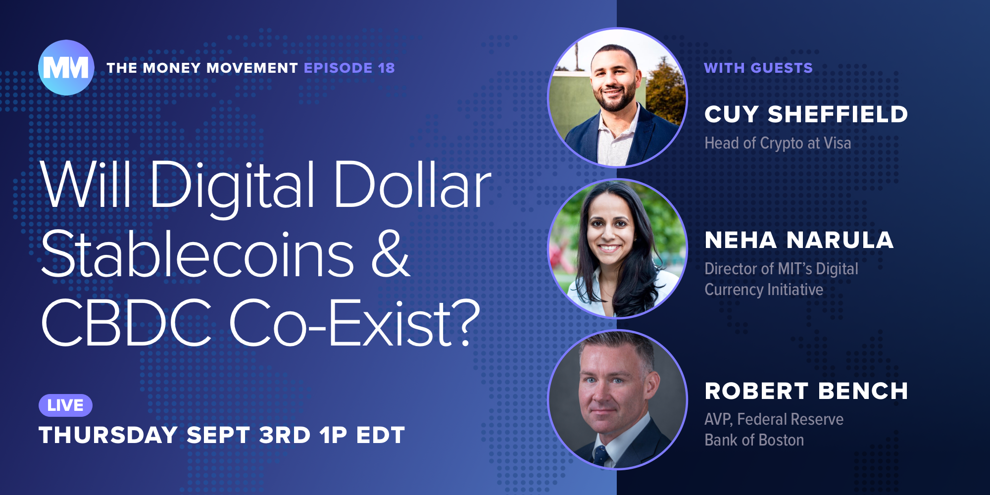 Episode 18 Will Digital Dollar Stablecoins Cbdc Co Exist